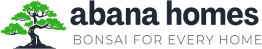 Abana Homes, bonsai for every home